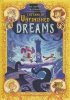 LAND OF UNFINISHED DREAMS HC [9781603095556]